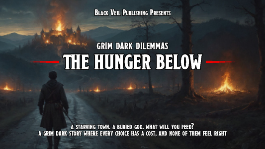 The Hunger Below, A Grim Dark Dilemma for 5e PDF
